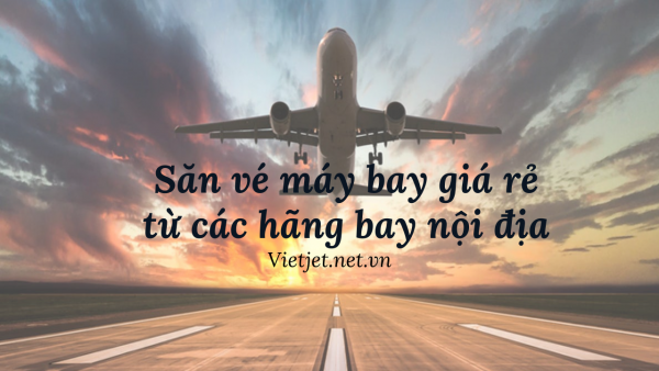 vé máy bay giá rẻ